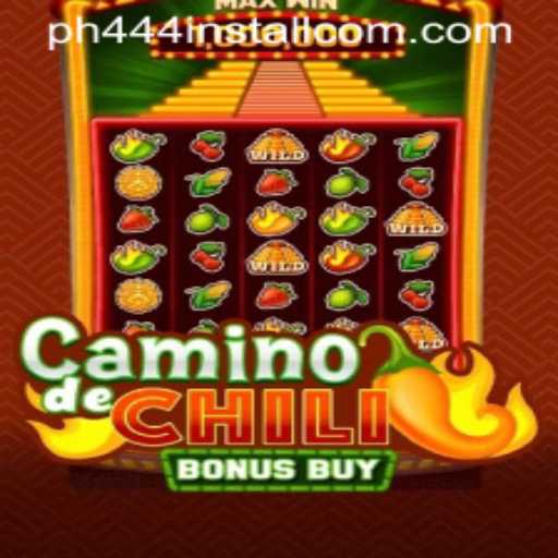 CaminodeChiliBonusBuy: A Spicy Adventure with PH444
