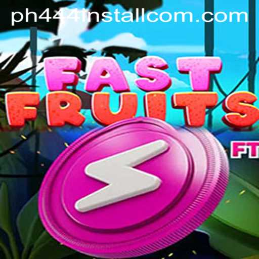Discover the Exciting World of FastFruits: Your Ultimate Guide to Installation and Gameplay